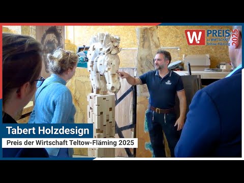 Tabert Holzdesign | Preis der Wirtschaft Teltow-Fläming 2025