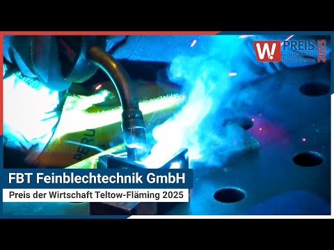FBT Feinblechtechnik GmbH | Preis der Wirtschaft Teltow-Fläming 2025