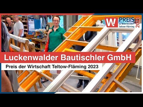 Luckenwalder Bautischler GmbH | Preis der Wirtschaft Teltow-Fläming 2023