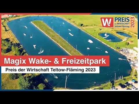 Magix Wake- &amp; Freizeitpark | Preis der Wirtschaft Teltow-Fläming 2023
